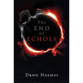 The End of Echoes