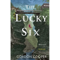 The Lucky Six: Illustrated