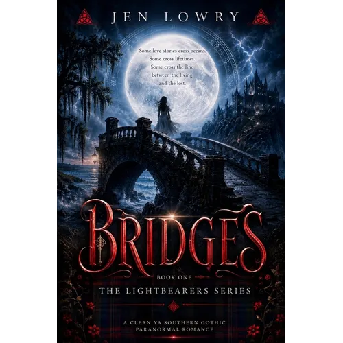 Bridges: The Lightbearers Series