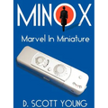 Minox: Marvel in Miniature