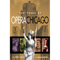 150 Years of Opera in Chicago