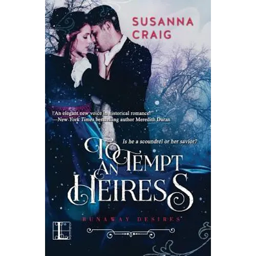 To Tempt an Heiress