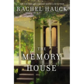 The Memory House: An Inspirational Dual Timeline Story of Two Women's Journeys Finding Love and Healing