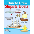 How to Draw Ships and Boats: Drawing Books for Beginners