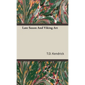 Late Saxon And Viking Art