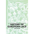 History of European Lace
