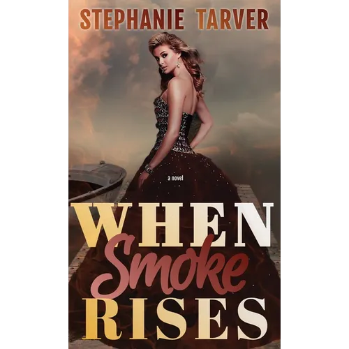 When Smoke Rises