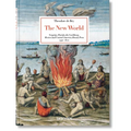 Theodore de Bry. the New World. 45th Ed.