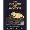 An Old Pair of Boots: Art and Poetry