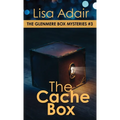 The Cache Box: The Glenmere Box Mysteries, Book 3