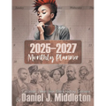 2025-2027 Monthly Planner: Colorable Three-Year Black History Calendar
