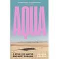 Aqua: A Story of Water and Lost Dreams