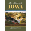 A New History of Iowa