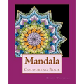 Mandala: Adult Colouring Book