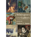 Whispers in the Gallery