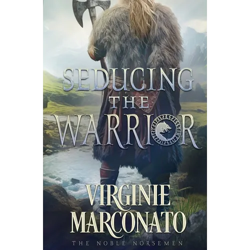 Seducing the Warrior