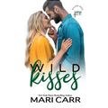 Wild Kisses