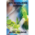 An Endless Dawn