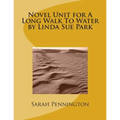 Novel Unit for A Long Walk To Water by Linda Sue Park