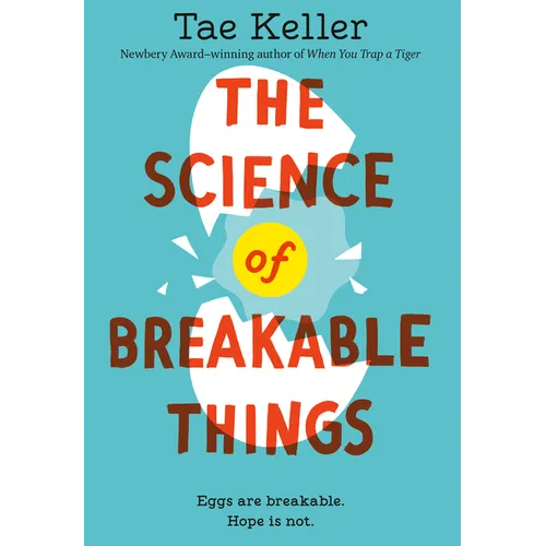 The Science of Breakable Things