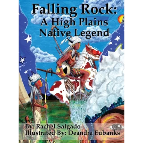 Falling Rock: A High Plains Native Legend