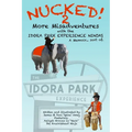 NUCKED! 2 - More Misadventures with the IDORA PARK EXPERIENCE NINJAS