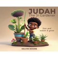 Judah The Jr Gardener