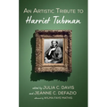 An Artistic Tribute to Harriet Tubman