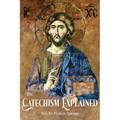 The Catechism Explained