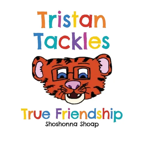 Tristan Tackles True Friendship
