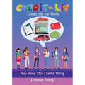 Credit-Lit Credit 101 for Teens