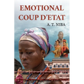 Emotional Coup D'état