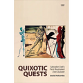 Quixotic Quests: Salvador Dalí's First Illustrated Don Quixote