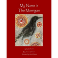 My Name is the Morrigan