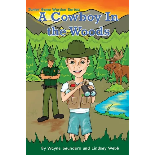 A Cowboy In The Woods