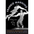 Frankie Manning: Ambassador of Lindy Hop