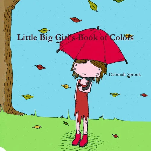 Little Big Girl's Book of Colors