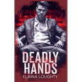 Deadly Hands