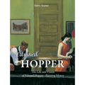 Edward Hopper: The Life and Vision of Edward Hopper - Painting Silence