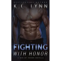 Fighting with Honor
