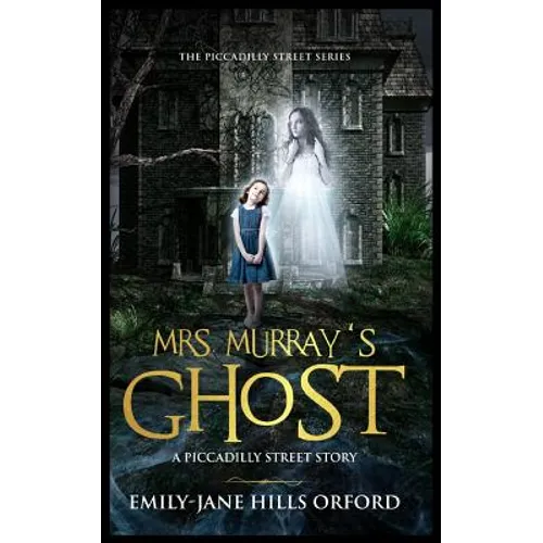 Mrs. Murray's Ghost