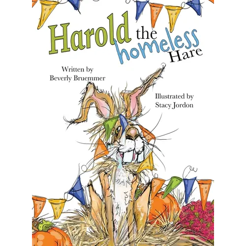 Harold the Homeless Hare