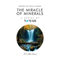 The Miracle of Minerals: Restore the Circuit Makers