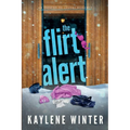 The Flirt Alert: An Enemies to Lovers Romance