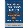 How To Protect Your Family's Assets From Devastating Nursing Home Costs: Medicaid Secrets 2025 (Ohio Edition)