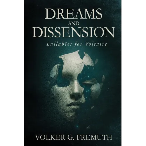 Dreams and Dissension: Lullabies for Voltaire