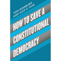 How to Save a Constitutional Democracy