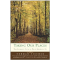 Taking Our Places: The Buddhist Path to Truly Growing Up