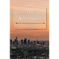 The Nevermore: First and Last