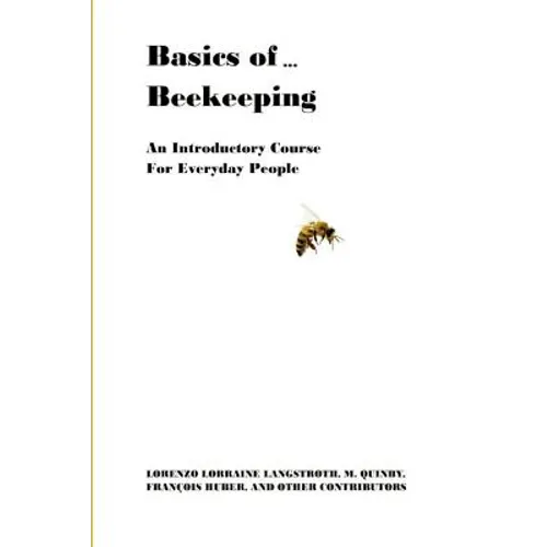 Basics of ... Beekeeping